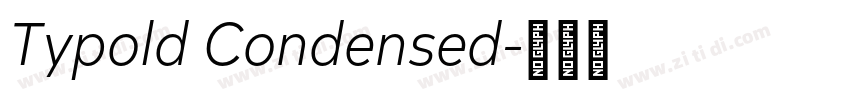 Typold Condensed字体转换